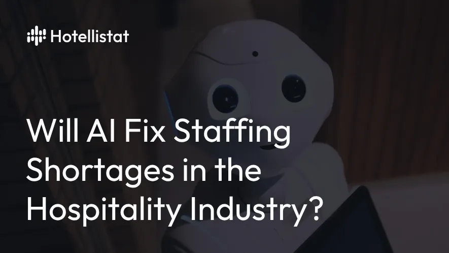 Banner of the post: The use of AI systems to address staffing shortages in the hospitality industry