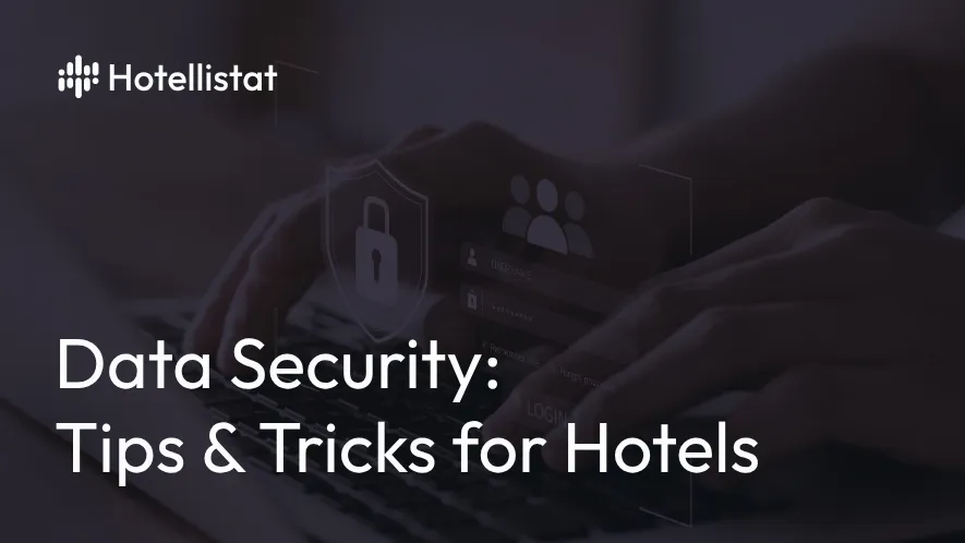 Banner of the post: Data security - tips & tricks: what hoteliers should pay attention to